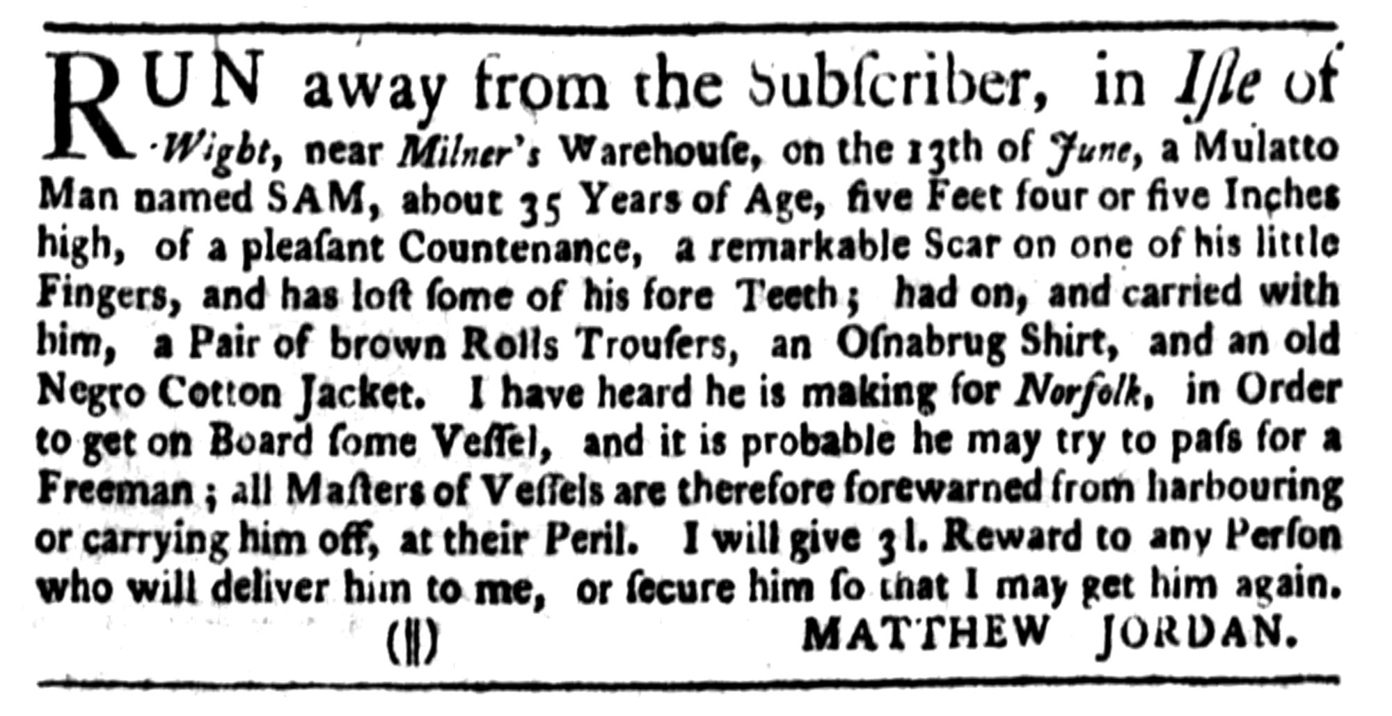 Matthew Jordan, The Virginia Gazette (Williamsburg, VA) Thu Jul 21, 1774, p3