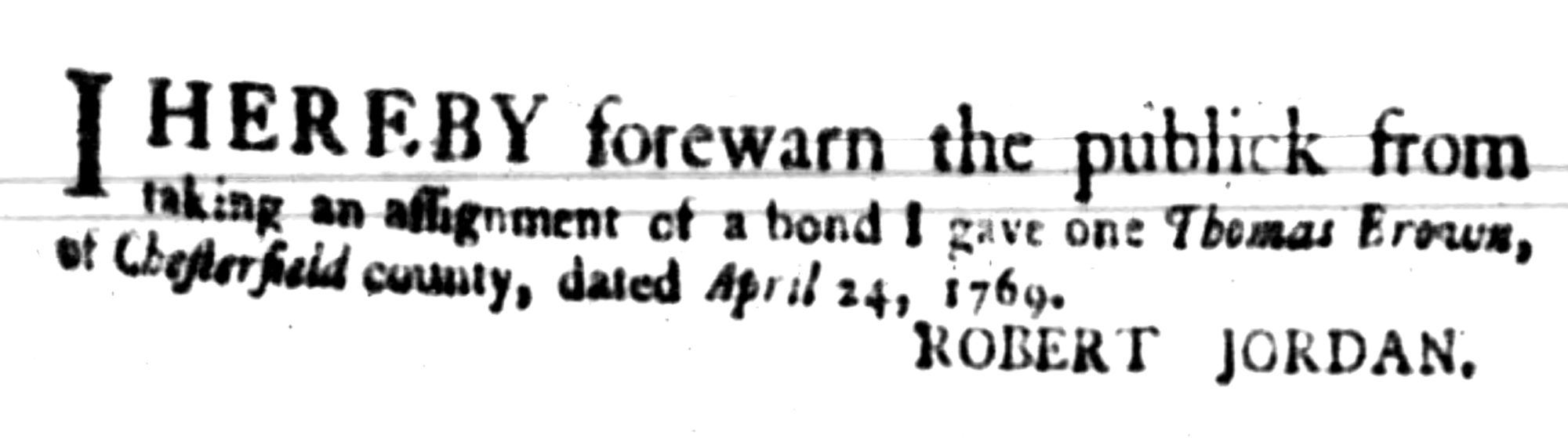 Robert Jordan, The Virginia Gazette (Williamsburg, VA) Thu Dec 14, 1769, p3